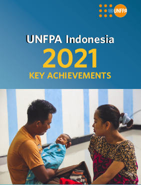 UNFPA Indonesia 2021 Key Achievements