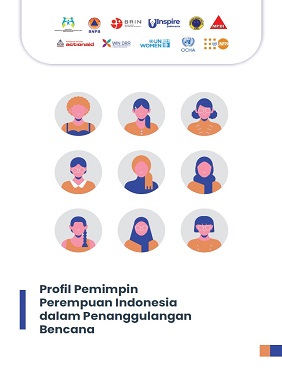 Profil Pemimpin Perempuan Indonesia dalam Penanggulangan Bencana