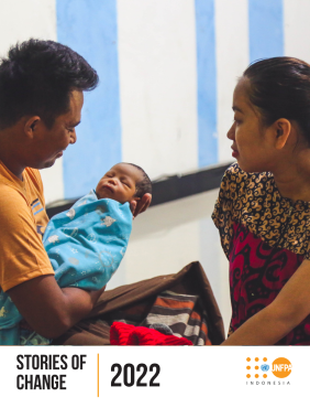 Stories of Change 2022 - UNFPA Indonesia