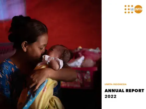 Annual Report 2022 - UNFPA Indonesia