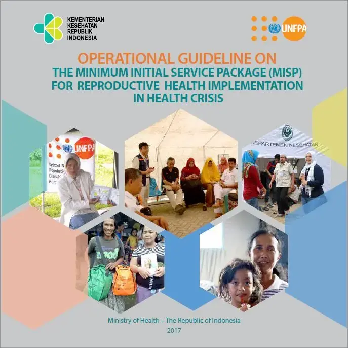 Operational Guideline on The Minimum Initial Service Package (MISP) for Reproductive Health Implementation in Health Crisis