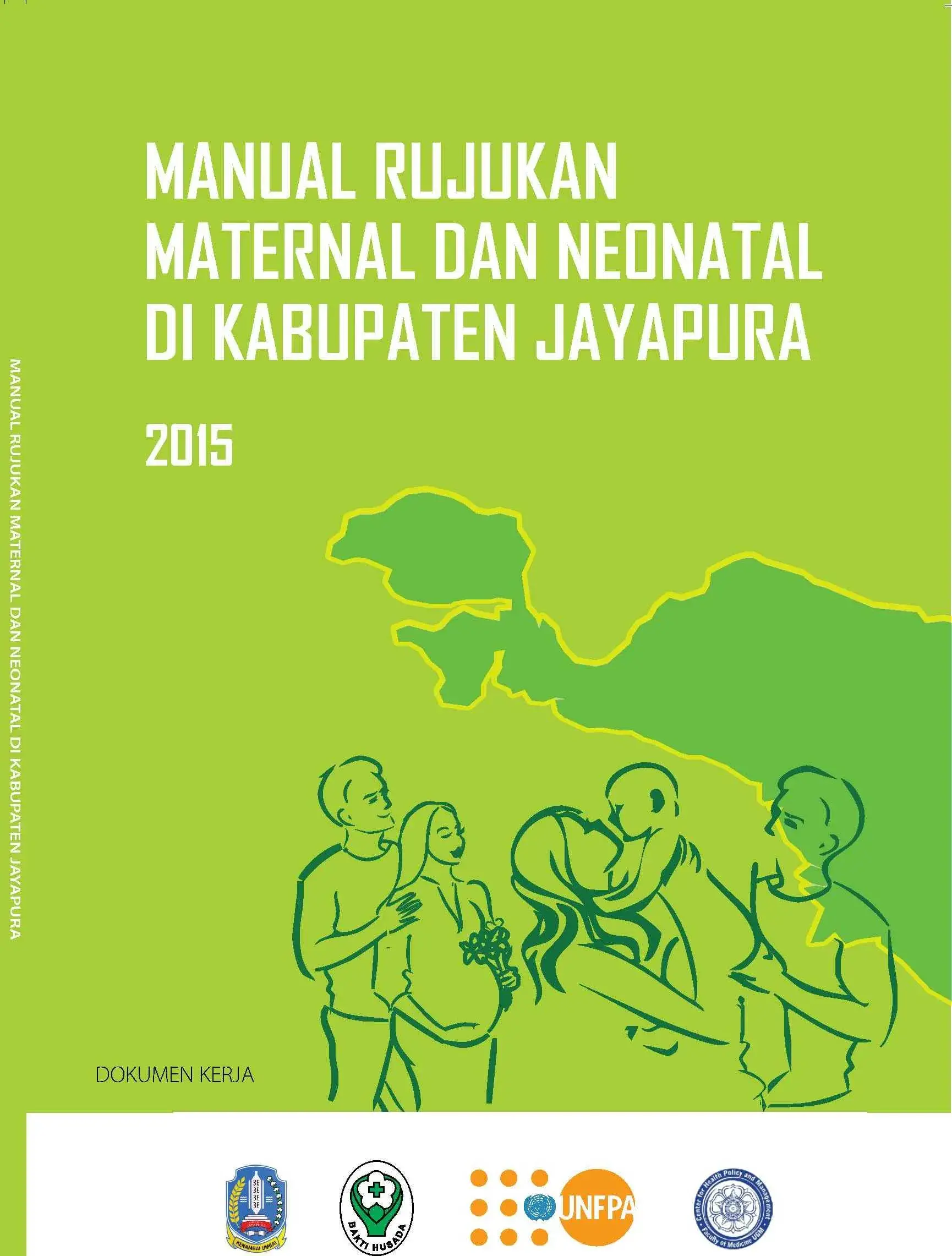 Manual Rujukan Maternal dan Neonatal di Kabupaten Jayapura
