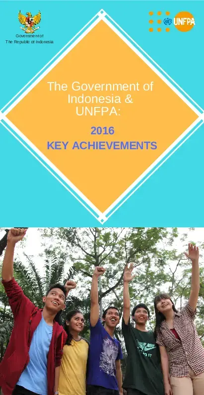 The Government of Indonesia & UNFPA: 2016 Key Achievements